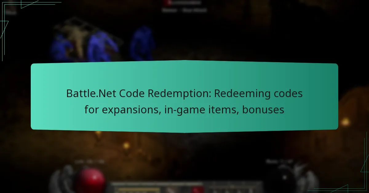 Battle.Net Code Redemption: Redeeming codes for expansions, in-game items, bonuses