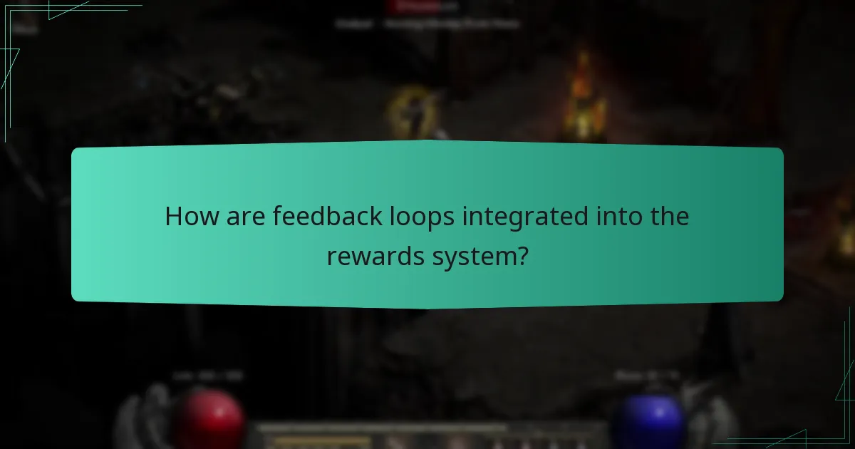 How are feedback loops integrated into the rewards system?