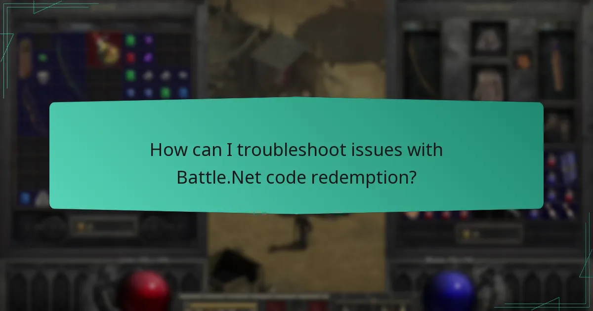 What are the common errors encountered during Battle.Net code redemption?