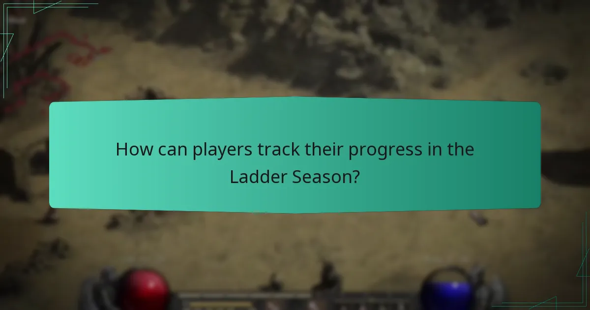 How can players track their progress in the Ladder Season?