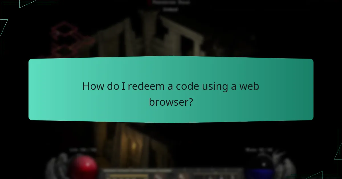 How do I redeem a code using a web browser?