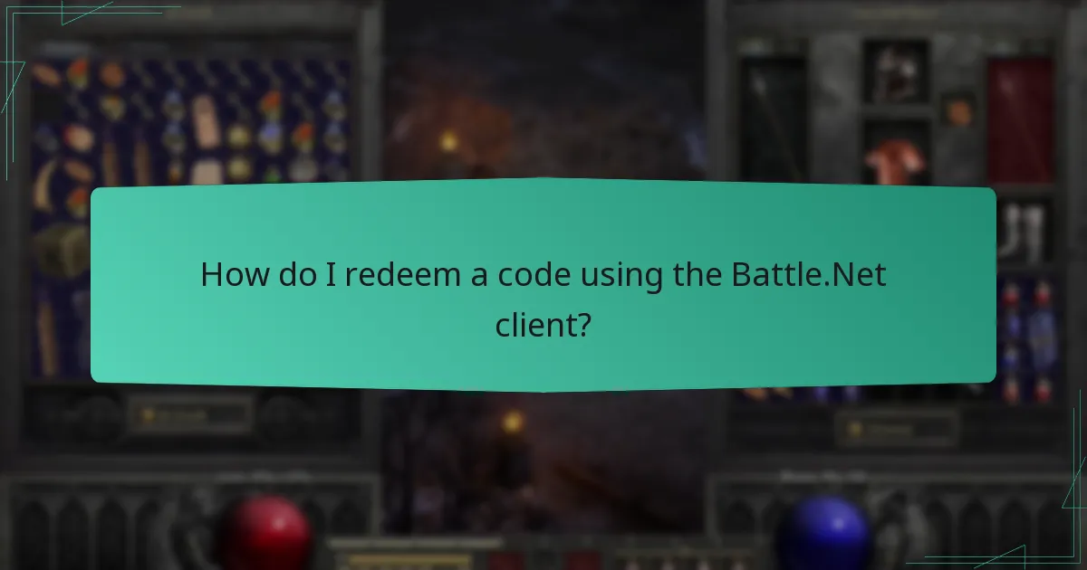 How do I redeem a code using the Battle.Net client?