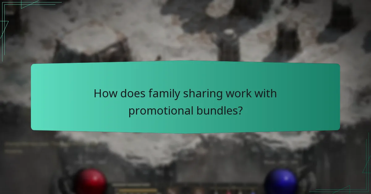 How does family sharing work with promotional bundles?
