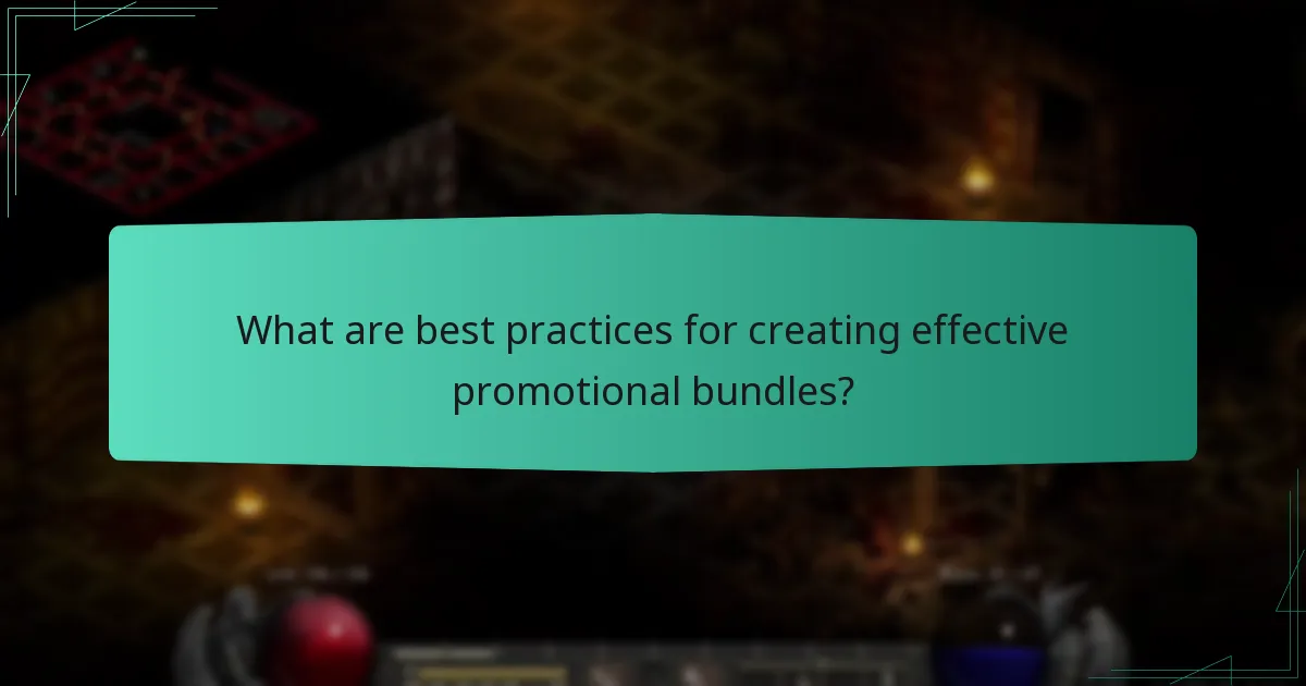 What are best practices for creating effective promotional bundles?