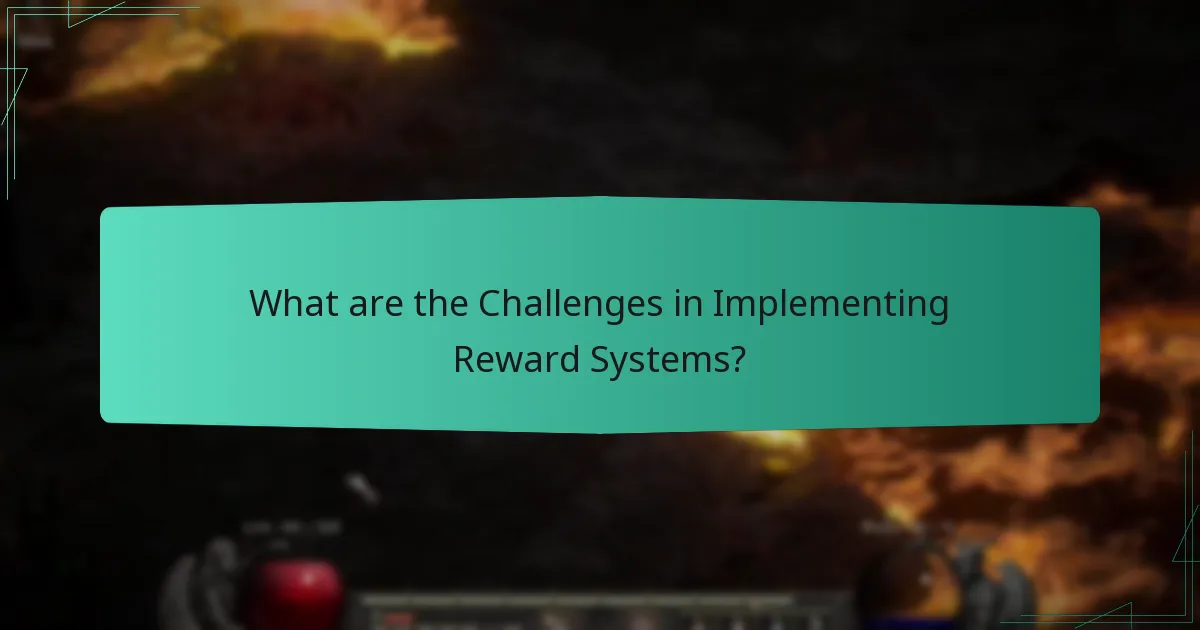 What are the Challenges in Implementing Reward Systems?