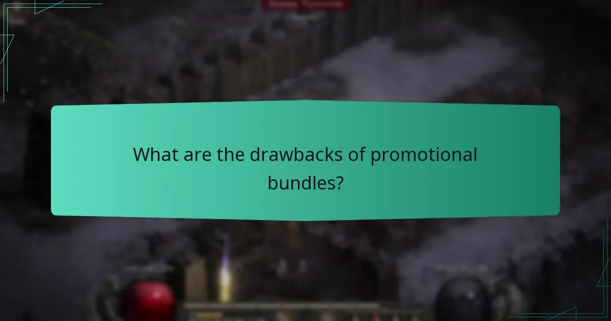 What are the drawbacks of promotional bundles?