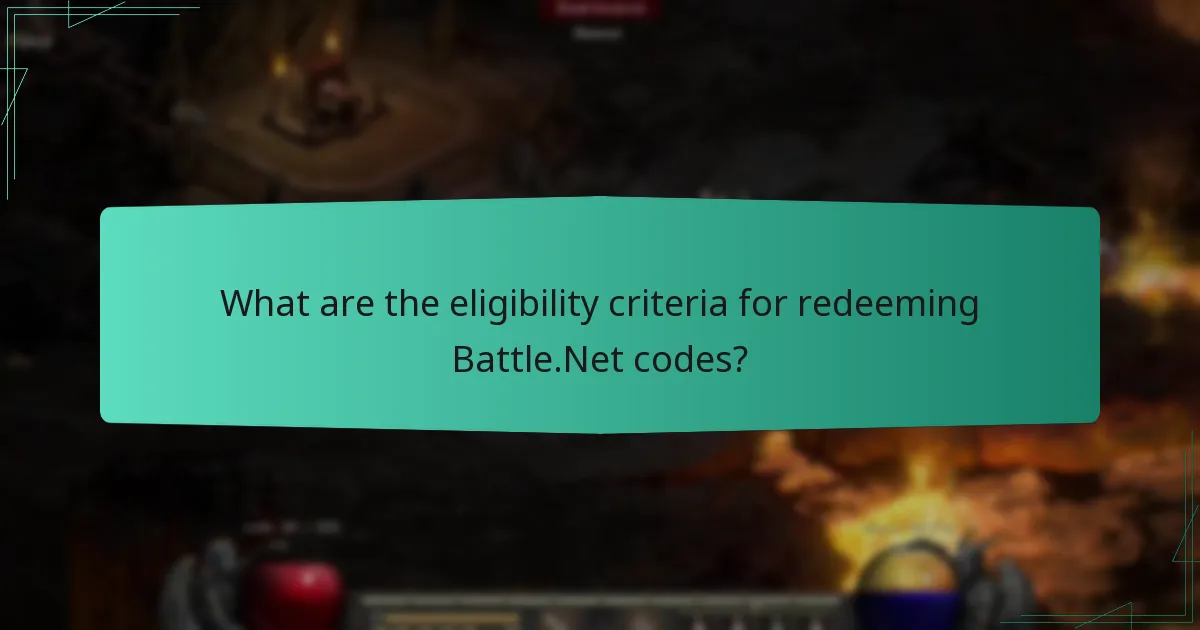 What are the eligibility criteria for redeeming Battle.Net codes?