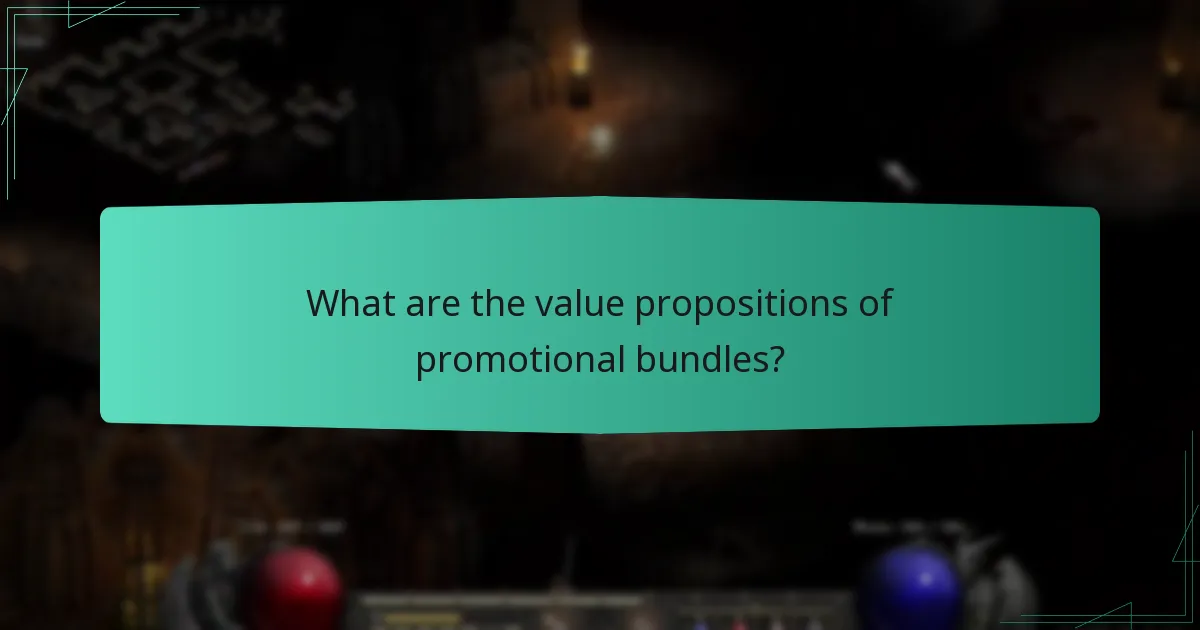 What are the value propositions of promotional bundles?