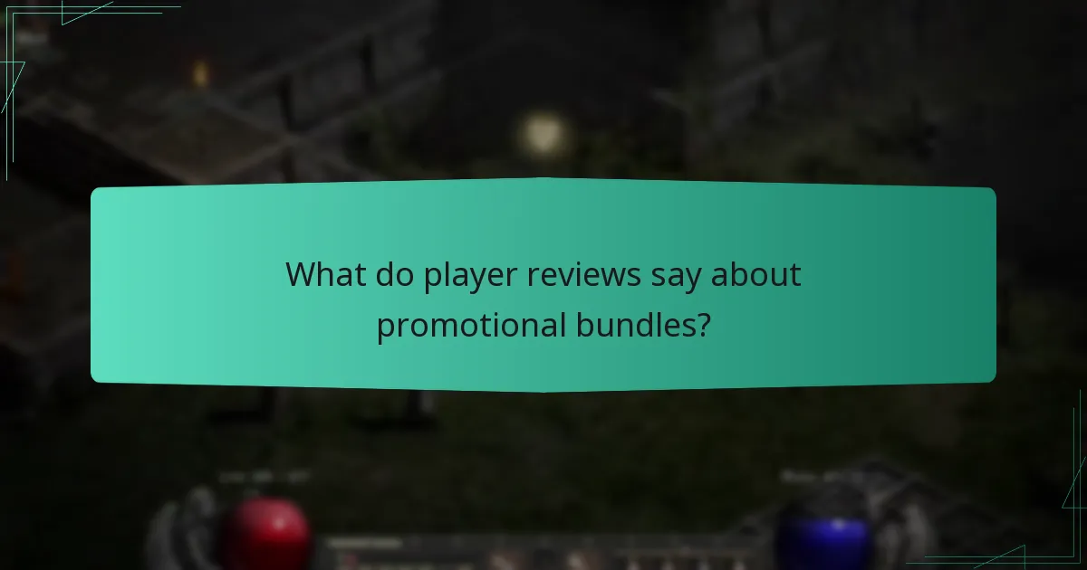 What do player reviews say about promotional bundles?