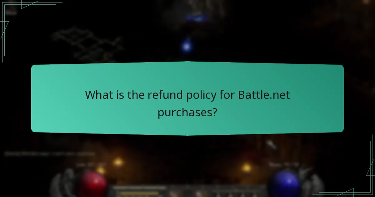 What is the refund policy for Battle.net purchases?