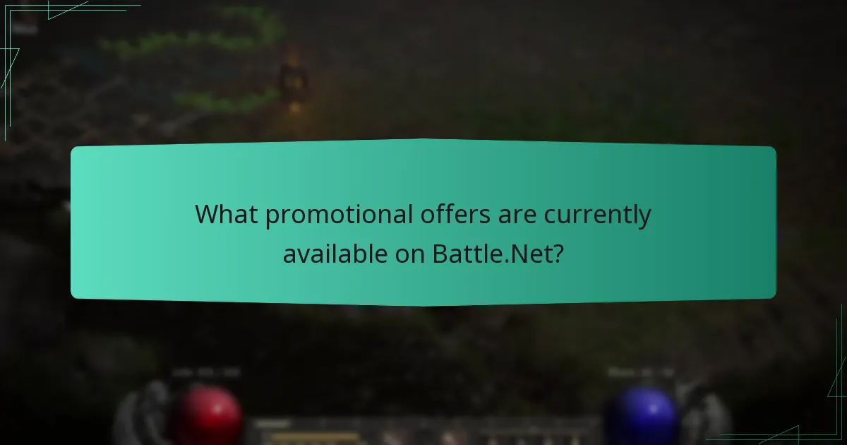 What promotional offers are currently available on Battle.Net?