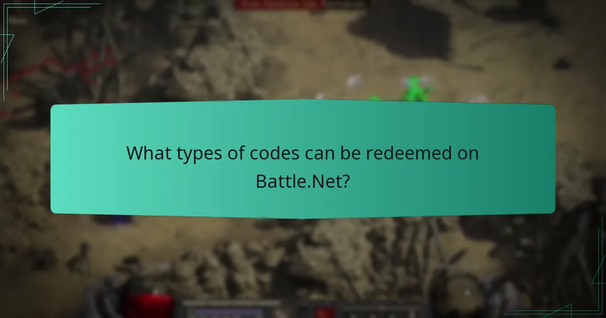 What types of codes can be redeemed on Battle.Net?