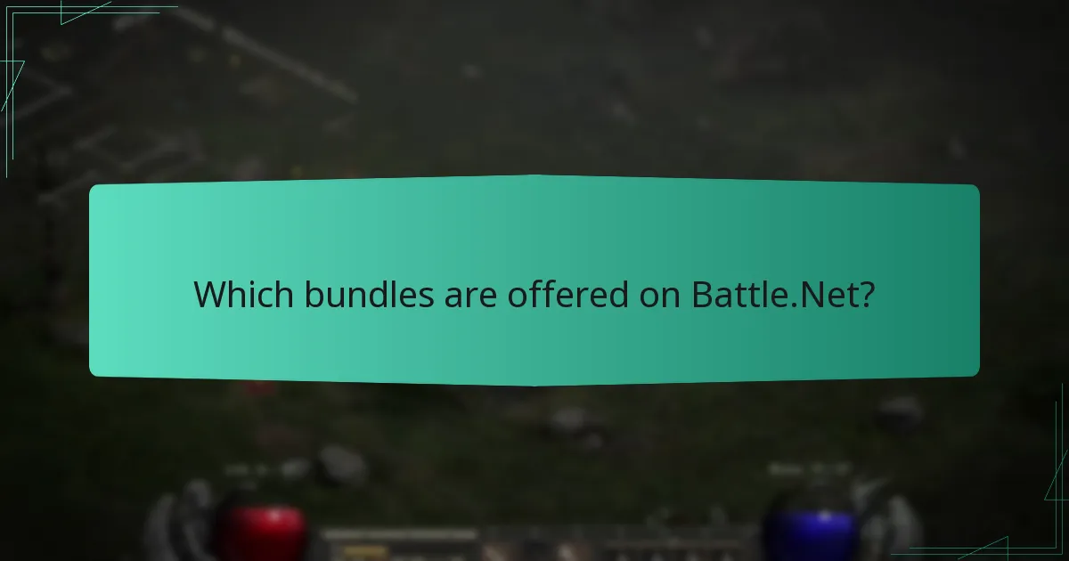 Which bundles are offered on Battle.Net?